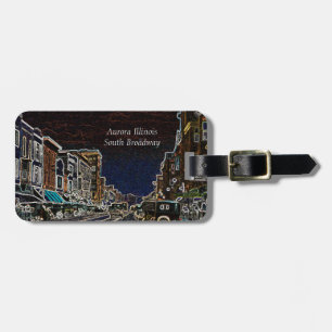 Aurora Illinois South Broadway Neon Art 1920 Luggage Tag