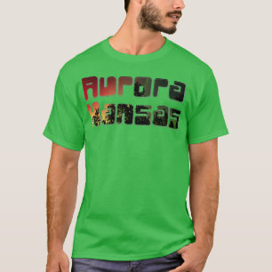 Aurora Kansas T-Shirt