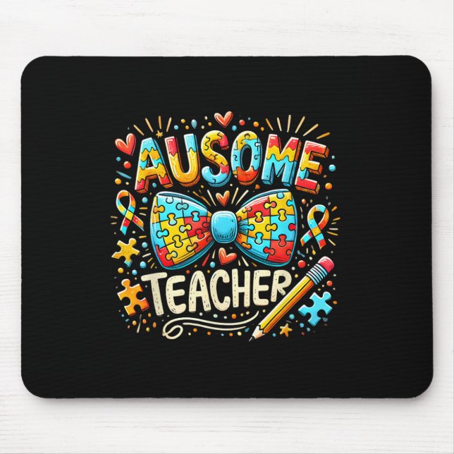 Ausome Teacher Autism Awareness Bow Puzzle Apparel Mouse Pad (Front)
