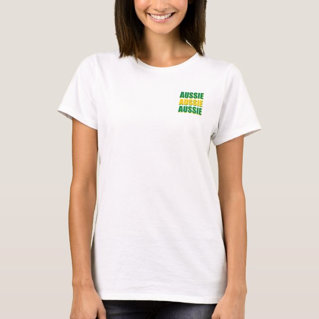 AUSSIE AUSSIE AUSSIE T-Shirt (Front)
