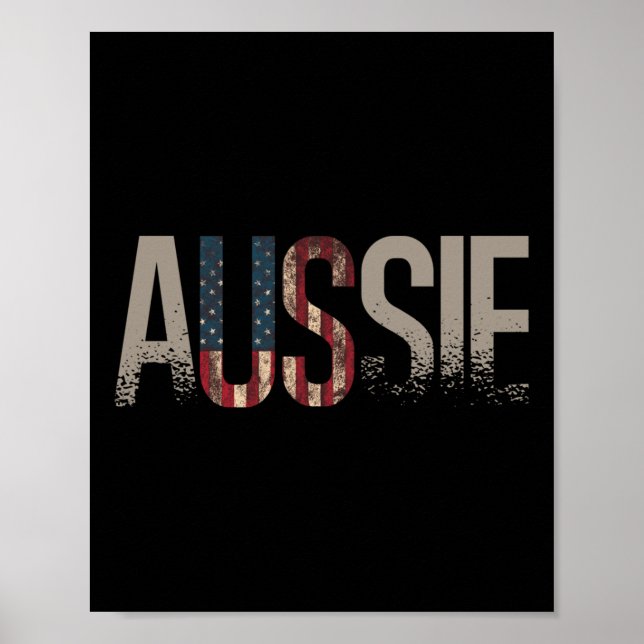 Aussie Australia Day 4th Of July Australian Americ Poster (Front)