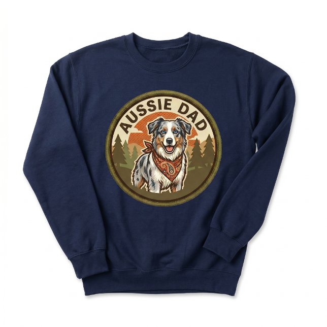 Aussie Dad Crewneck | Australian Shepherd Dog Dad  Sweatshirt (Creator Uploaded)