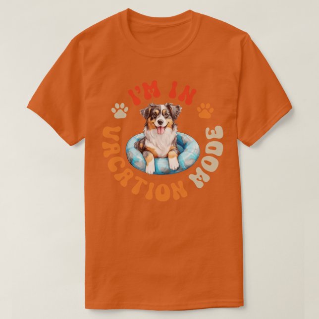 Aussie Dog In Vacation Mode T-Shirt (Design Front)