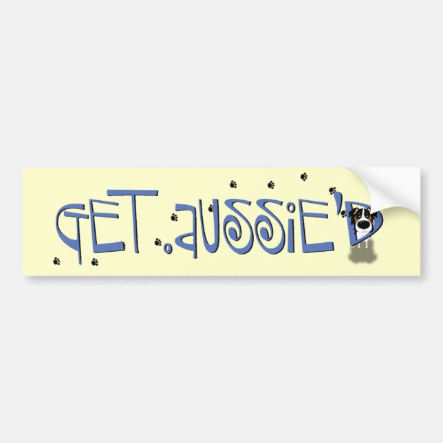 Aussie - Get Aussie'D Bumper Sticker (Front)