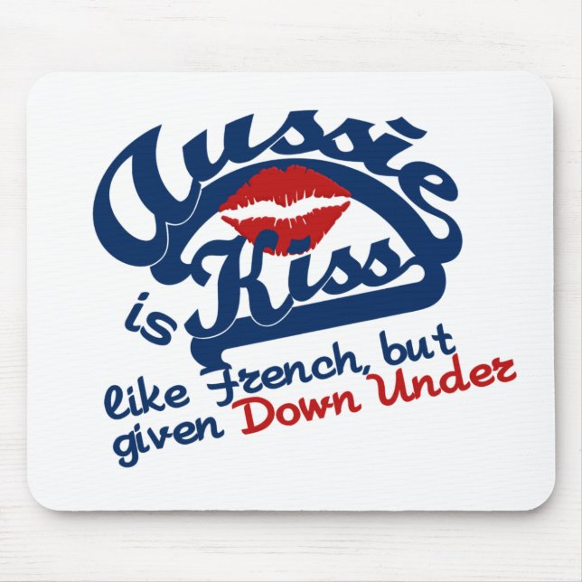 Aussie Kiss mousepad (Front)