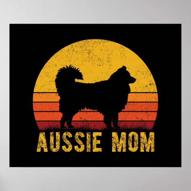 Aussie Mum Australian Shepherd Dog Mum Vintage   Poster (Front)