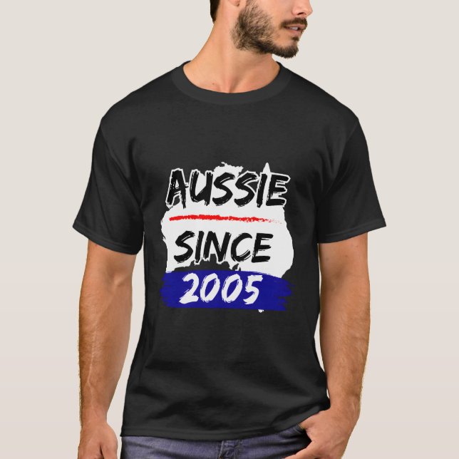 Aussie Since 2005 Australia Map T-Shirt (Front)