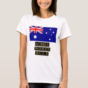 AUSSIE WOMEN RULE T-Shirt