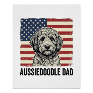 Aussiedoodle Dad Patriotic Vintage Dog Shirt Desig Poster