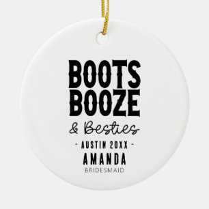 Austin Bachelorette Boots Booze Besties Custom Ceramic Tree Decoration