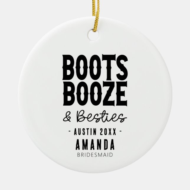 Austin Bachelorette Boots Booze Besties Custom Ceramic Tree Decoration (Front)