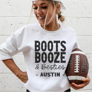 Austin Bachelorette Boots Booze Besties Custom Sweatshirt