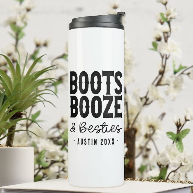 Austin Bachelorette Boots Booze Besties Custom Thermal Tumbler (Creator Uploaded)