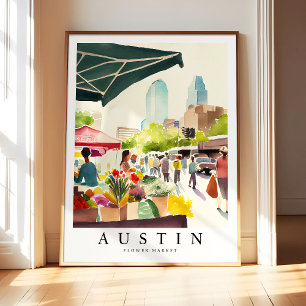 Austin Flower Market Watercolor Painting Austin Bo Poster