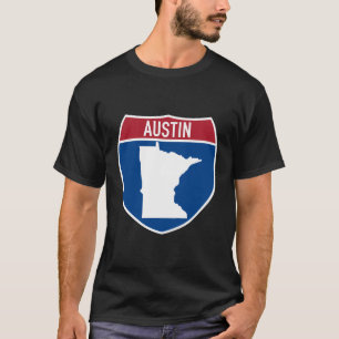 Austin Minnesota Map Highway Interstate Sign Souve T-Shirt