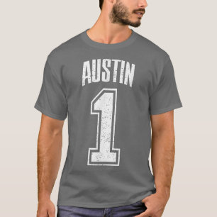 Austin Supporter Number 1 Greatest Fan T-Shirt