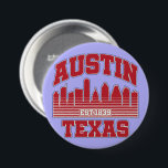 Austin,Texas 7.5 Cm Round Badge<br><div class="desc">Austin, Texas</div>