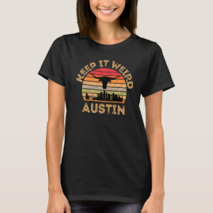 Austin Texas Keep It Weird Longhorn Sunset 5 T-Shirt