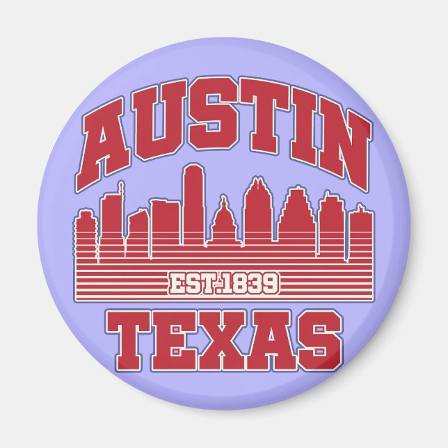 Austin,Texas Magnet (Front)
