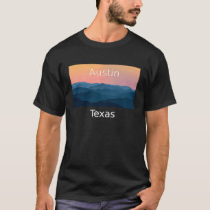 Austin Texas Mountain sunset hometown T-Shirt