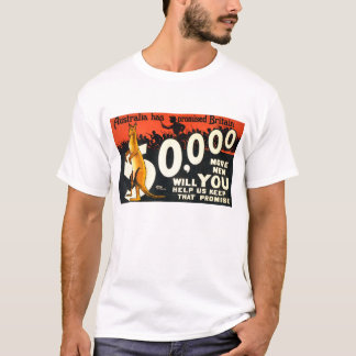 Australia Has Promised Britain T-Shirt