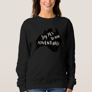 Australia Travel Australian Outback Holiday Austra Sweatshirt