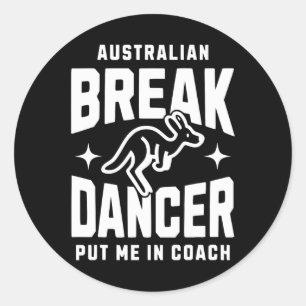 Australian Break Dance Team 2024 Breakdancer Meme  Classic Round Sticker
