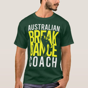 Australian Break Dancer Coach Halloween Costume T-Shirt