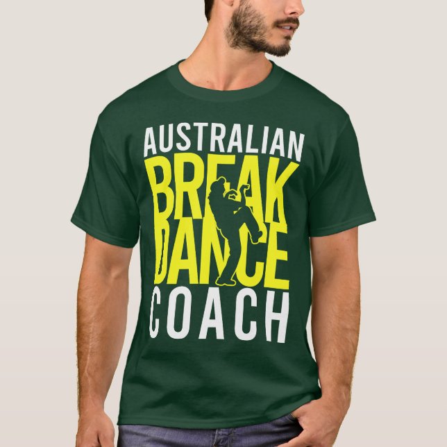 Australian Break Dancer Coach Halloween Costume T-Shirt (Front)