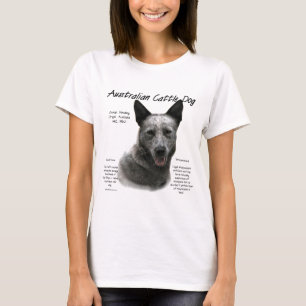 Australian Cattle Dog (blue) History Design T-Shirt