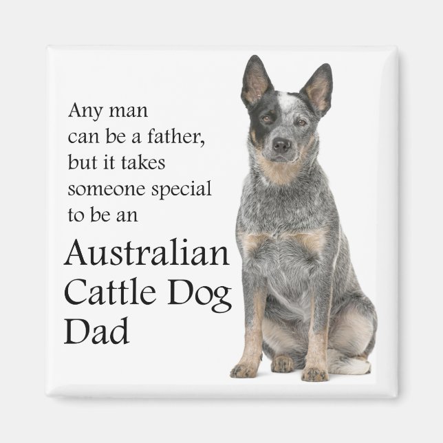 Australian Cattle Dog Dad Magnet (Front)