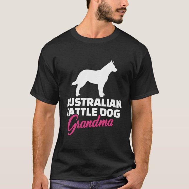 Australian Cattle Dog Grandma T-Shirt (Front)