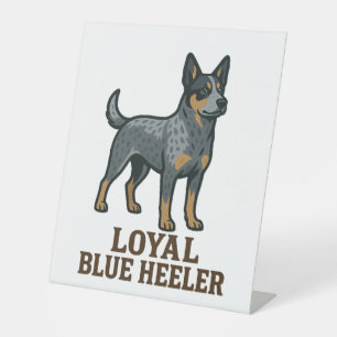 Australian Cattle Dog Loyal Blue Heeler Pedestal Sign