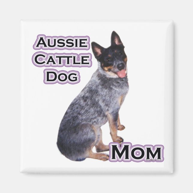 Australian Cattle Dog Mum 4 - Magnet (Front)