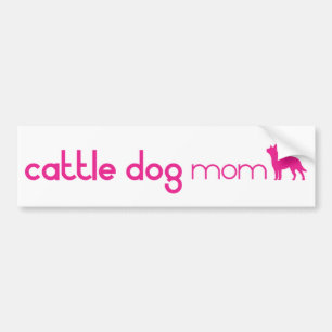 Australian Cattle Dog Mum Bumper Sticker