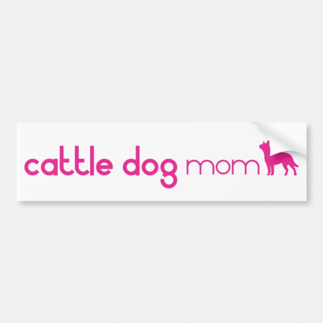 Australian Cattle Dog Mum Bumper Sticker (Front)