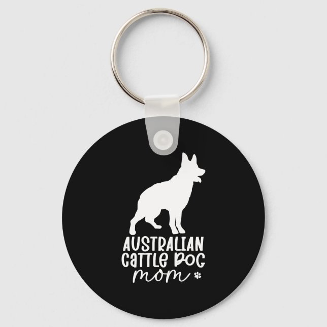Australian Cattle Dog Mum  Key Ring (Front)