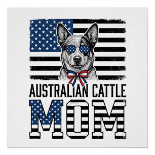 Australian Cattle Dog Mum Patriotic Vintage Shirt_ Poster