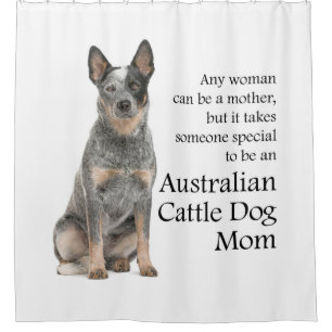 Australian Cattle Dog Mum Shower Curtain