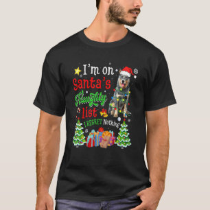 Australian Cattle Dog On Santa's Naughty  List Xma T-Shirt