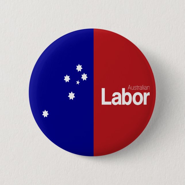 Australian Labour Party 2013 6 Cm Round Badge (Front)