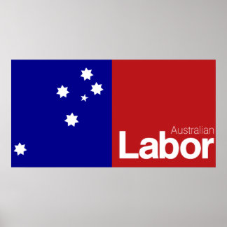 Australian Labour Party 2013 Poster