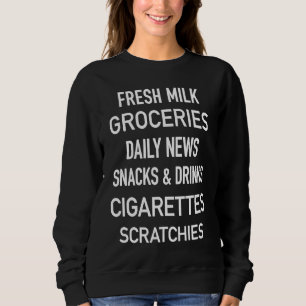 Australian Milk Bar bodega Corner Store advertisem Sweatshirt