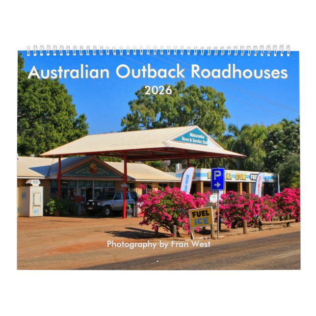 Australian Outback Roadhouses 2026 Calendar (Cover)