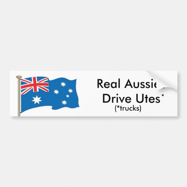 Australian - Real Aussies Drive Utes - USA version Bumper Sticker (Front)