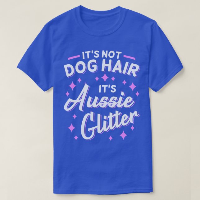 Australian Shepherd Aussie Dog Mum Glitter  T-Shirt (Design Front)
