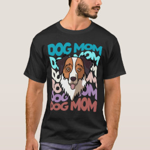 Australian Shepherd Aussie Dog Mum Retro Vintage D T-Shirt