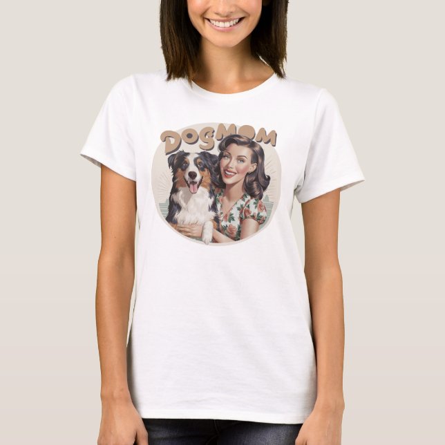 Australian Shepherd Aussie Dogmom doglover t-shirt (Front)