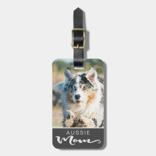 Australian Shepherd Aussie Mum Dog's Photo Luggage Tag