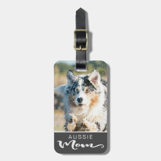 Australian Shepherd Aussie Mum Dog's Photo Luggage Tag